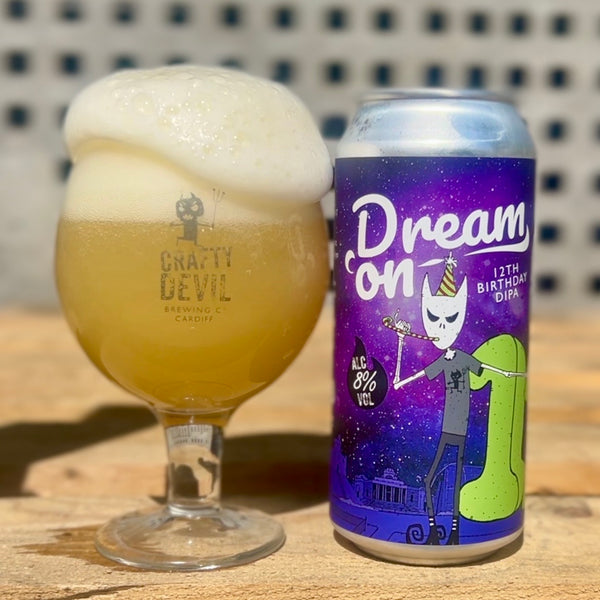 DREAM ON - 8% DIPA